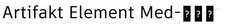 Artifakt Element Med字体转换 Artifakt Element Med字体转换